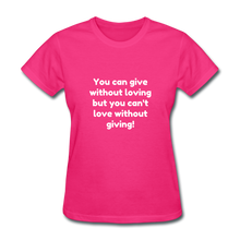 Load image into Gallery viewer, Love to Give - Women&#39;s - fuchsia
