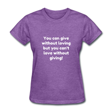 Load image into Gallery viewer, Love to Give - Women&#39;s - purple heather
